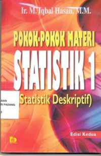 Pokok-Pokok Materi Statistik 1: Statistik Deskriptif