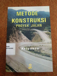 metode konstruksi proyek jalan