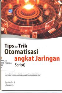 Tip dan Trik Otomatis perangkat Jaringan (shel script)