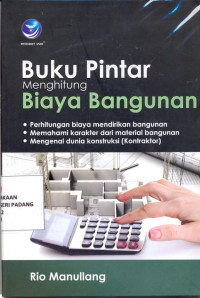 Buku Pintar Menghitung Biaya Bangunan