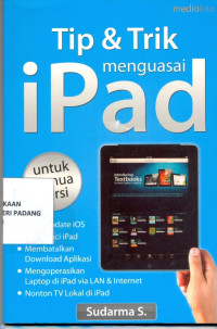 Tip dan Trik Menguasai iPad