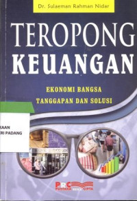 Teropong Keuangan: ekonomi bangsa tanggapan dan solusi