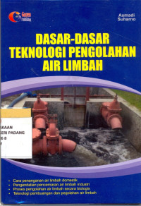 Dasar-Dasar Teknologi Pengolahan Air Limbah