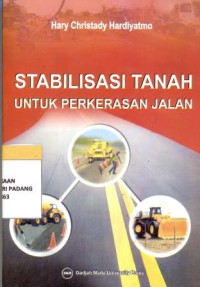 Stabilisasi Tanah Untuk Perkerasan Jalan