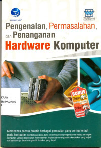 Pengenalan,Permasalahan dan Penanganan Hardware Komputer