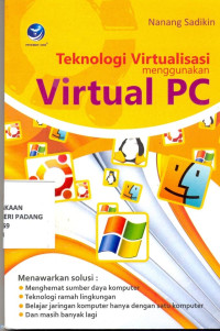 Teknologi Virtualisasi Menggunkan Virtual PC