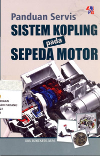 Image of Panduan Servis Sistem Kopling pada Sepeda Motor.