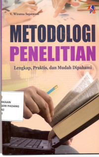 Metodologi Penelitian Lengkap Praktis Dan Mudah Dipahami