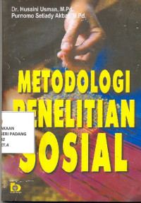 Metodologi Penelitian Sosial