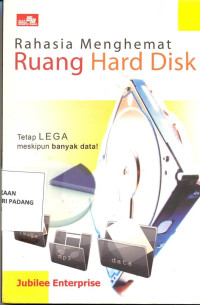 Rahasia Menghemat Ruang Hard Disk