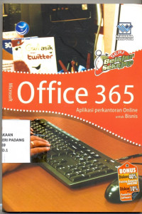 Seri Belajar sekejap microsoft office 365 ; aplikasi perkantoran online untuk bisnis