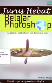 Jurus Hebat Belajar Photoshop untuk Pemula