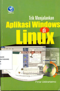 Trik Menjalankan Aplikasi Windows Di Linux