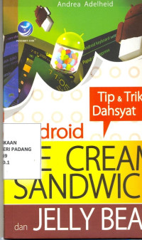 Tip dan trik dahsyat android ice cream sandwich