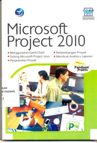 Panduan Praktis Microsoft Project 2010