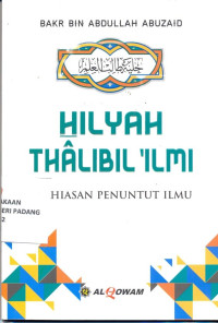 Hilyah Tha'libil 'Ilmi ; Perhiasan penuntut ilmu