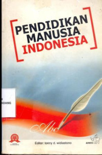 Pendidikan Manusia Indonesia