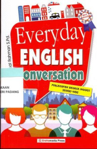 Everyday English Conversation ; percakapan bahasa inggris sehari-hari