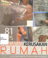 81 Tips Mengatasi kerusakan rumah