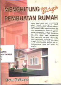 Menghitung Biaya Pembuatan Rumah