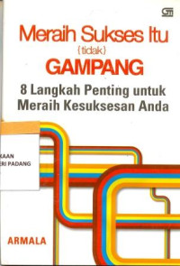 Meraih Sukses itu tidak Gampang