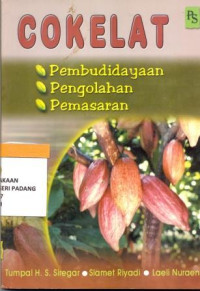 Budidaya,pengolahan dan pemasaran cokelat