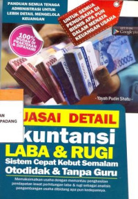 Kuasai Detail Akuntansi Laba Dan Rugi