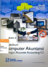 Praktikum komputer akuntansi dengan Accurate Accounting V.5