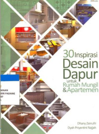 30 inspirasi desain dapur untuk rumah mungil dan apartemen