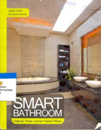 Smart Bathroom; inspirasi desain kamar mandi pilihan