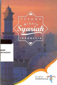 Pesona wisata syariah Indonesia