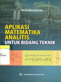 Aplikasi matematika analisi untuk bidang teknik