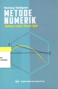 Image of Metode Numerik aplikasi untuk teknik sipil