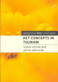 Key Concepts In Tourism