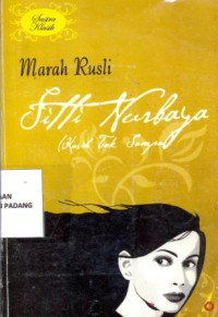 Image of Sitti Nurbaya; Kasih tak sampai
