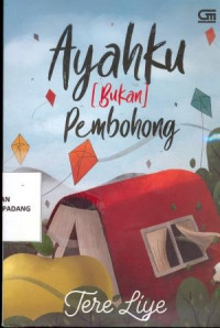 Image of Ayahku (bukan) pembohong