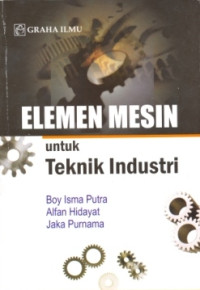 Elemen Mesin untuk Teknik Industri