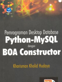 Pemprograman Destop Database Python-Mysql Dengan BOA Contruktor