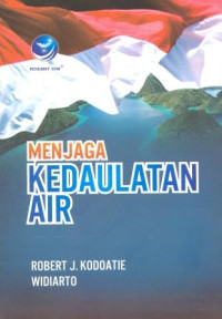 Menjaga Kedaulatan Air