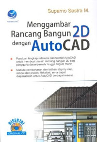 Mengambar Rancang Bangun 2D Dengan Auto CAD