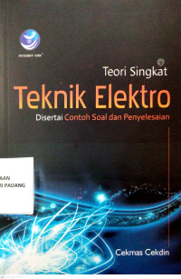 Image of TEORI SINGKAT TEKNIK ELEKTRO DISERTAI CONTOH SOAL DAN PENYELESAIAN