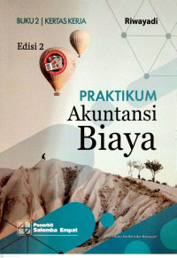 Praktikum Akuntansi Biaya (Kertas Kerja)