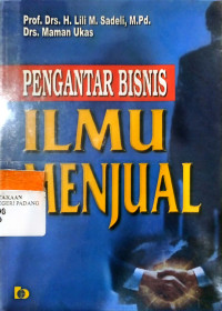 Pengantar Bisnis ilmu menjual