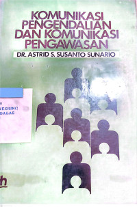 Image of Komunikasi Pengendalian Dan Komunikasi Pengawasan