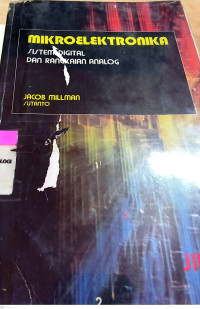 Image of Mikro Elektronika ; Sistem Digital Dan Rangkaian Analog