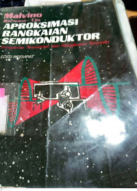 Image of Aproksimasi Rangkaian Semikonduktor; Pengantar Transistor Dan Rangkaian Terpadu