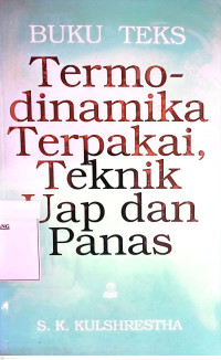 Image of Buku Teks Termodinamika Terpakai Teknik Uap Dan Panas