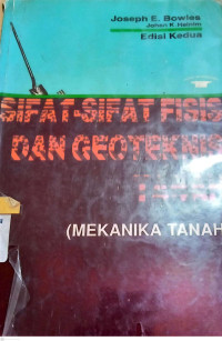 Sifat-Sifat Fisisdan Geoteknis Tanah