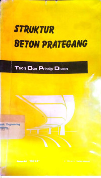Image of Struktur Beton Prategang Teori Dan Prinsip disain