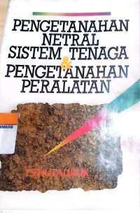 Pengetahuan Netral Sistem Tenaga Dan Pengetahuan Peralatan